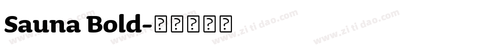 Sauna Bold字体转换